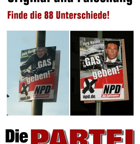 Die Partei mit NPD Wahlkampfplakat